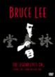 Bruce Lee The Legend Lives On