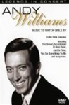 Andy Williams: Legends In Concert / released 2002