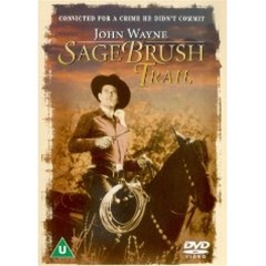 Sagebrush Trail [1935] - John Wayne